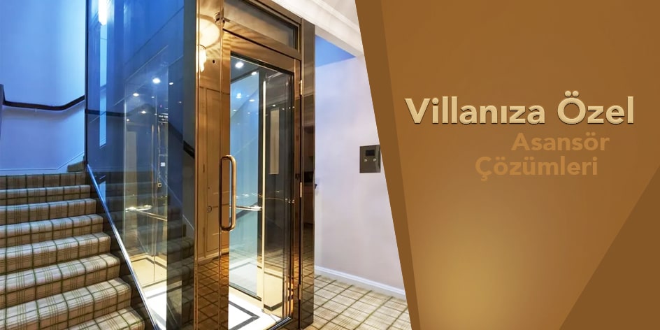 Villa tipi asansör fiyatları